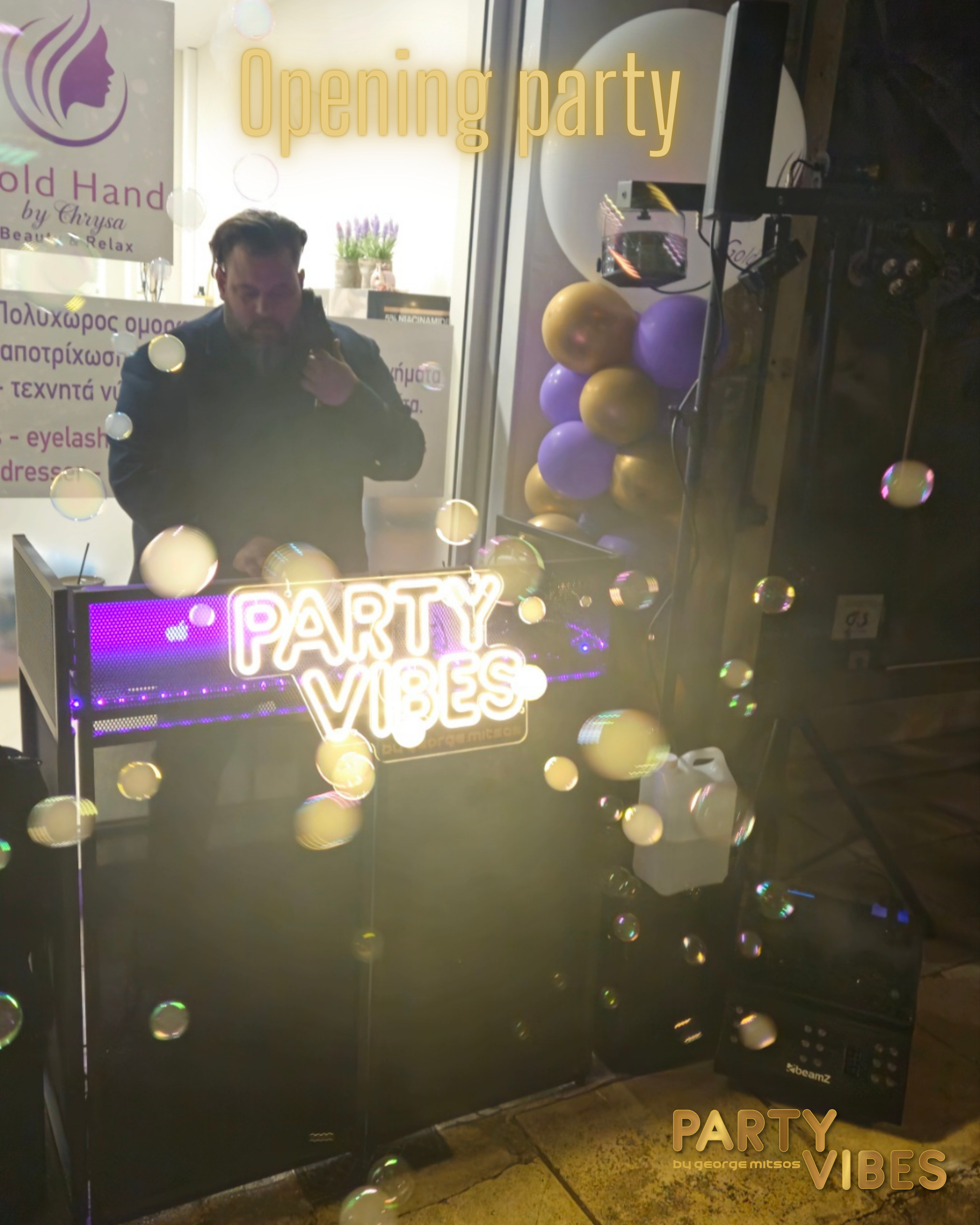 Opening Party Dj / Sound / lights / Bubbles